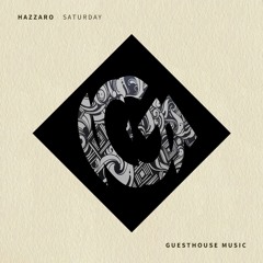 Hazzaro - Saturday