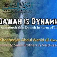 Salafi Dawah Is Dynamic; No Other Dawah Can Touch This Dawah In Term Of Ilm @AbuKhadeejahSP