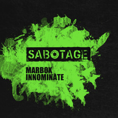 Marbox - Innominate (Original Mix) [Sabotage Records]
