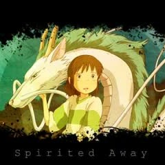 Spirited Away