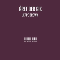 Året der gik (Lilholt Remix) [Fundamentum]