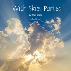 15 With Skies Parted