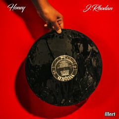 J. Rhodan "Honey (feat. Taelor Gray and Sean C. Johnson)"