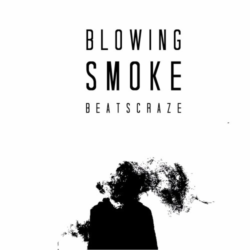 Blowing Smoke