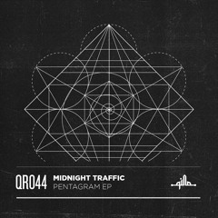 Midnight Traffic - Pentagram EP (QR044)