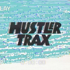 " Releases - Hustler Trax "