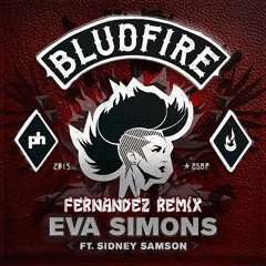 Eva Simons feat. Sidney Samson - Bludfire (Fernandez Remix)