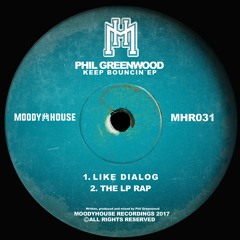 Phil Greenwood - The LP Rap (Short Preview)