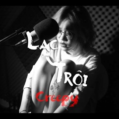LẠC TRÔI (Sơn Tùng M-TP) - Creepy cover by Olia Hoàng ft. Guitarist Bảo Nguyên