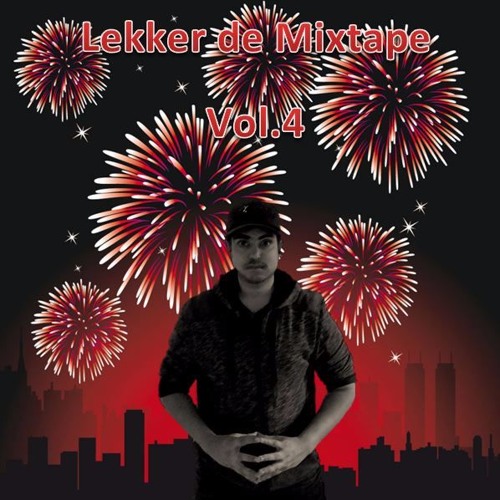 Lekker De Mixtape Vol.4 Mixed By K - Line (Buy = Free download)