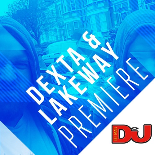PREMIERE: Dexta & Lakeway 'Quasar'