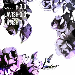 Lavish 3.0 (A$AP ROCKY PURPLE SWAG REMIX) (FREE DOWNLOAD)