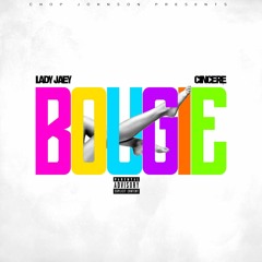 Lady Jaey | Cincere - Bougie