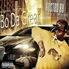 Bo Da Great - Country Bo' Flye - Prod. By Kell Vicious