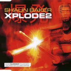 Shaun Baker - Xplode 2 (Es Mind Rework 2k17)FREE DOWNLOLAD !!!!!