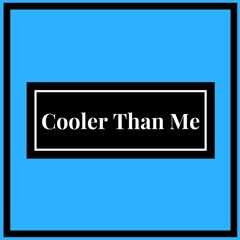 Cooler Than Me (Darren Omnet Edit)