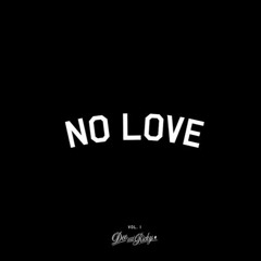 NO LOVE FEATURING YOUNGTAE BAYBEE - YOUNG MENACE