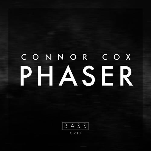 [BC034] Connor Cox - Phaser