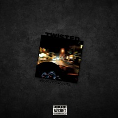 Twisted [Prod. by StudioPlug]