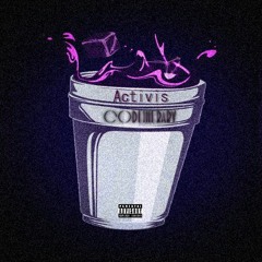 CodeineBaby! - Activis [Prod. by NickEBeats]