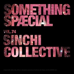 SINCHI COLLECTIVE: SPÆCIAL MIX 74