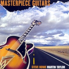 Steve Howe and Martin Taylor - Ae Fond Kiss/Farewell to Erin