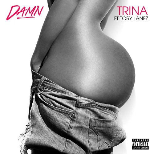 Trina - Damn feat. Tory Lanez