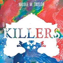 Killers - Nicole M. Taylor