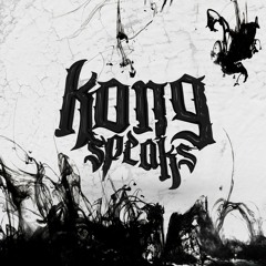 Kong Speaks - Portal Shifting