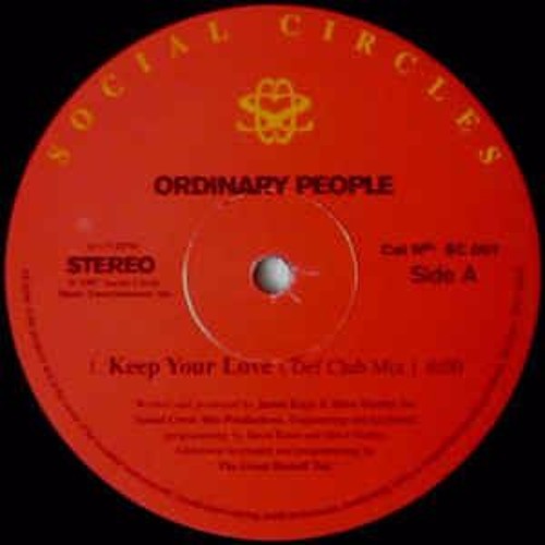 Ordinary People - Keep Your Love (Def Club Mix)