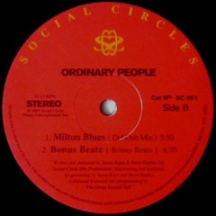 Ordinary People - Milton Blues (Def Dub Mix)