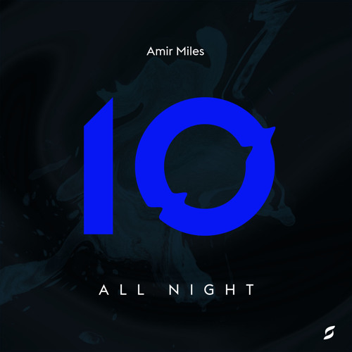 Amir Miles - All Night