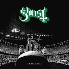 Ghost - Year Zero