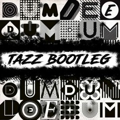 Keys'N'Krates - Dum Dee Dum (Tazz Bootleg) FREE DOWNLOAD