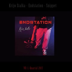 Krijo Stalka  - Endstation -  Snippet