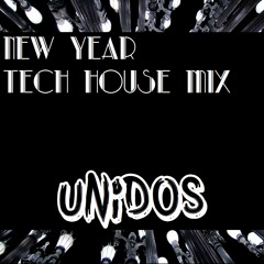 UNIDOS - Tech House Mix! *FREE DOWNLOAD*