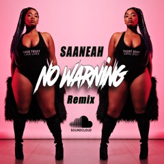 No Warning-Remix