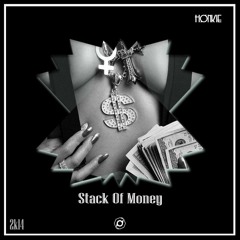 Stack Of Money (Original Mix) ¨¨Free Download¨¨