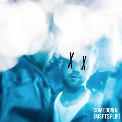 Come Down (MSFTS Flip) - Chris Lorenzo
