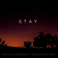 Stay (C. Pattakos / M. Sheridan)