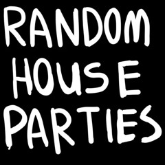 Random House Parties