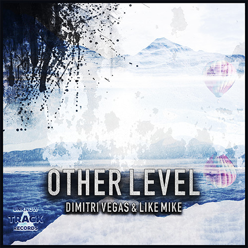 Other Level (ĽŽØ vs CwMike Remake) - Dimitri Vegas & Like Mike [FREE DOWNLOAD]