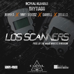 Los Escanners-Brytiago+Juanka+Miky Woodz+Darell+Julillo