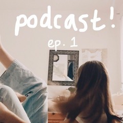 podcast one // good grief! (august 2016)
