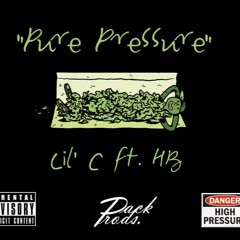 Pure Pressure ft. HB (Prod. Da Most Infamous)