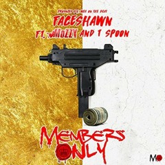 Faceshawn ft. Mozzy, T. Spoon - Members Only [Prod. WesOnTheBeat] [Thizzler.com]