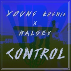 Halsey - Control (Young Bosnia Trap Remix)