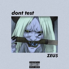 DONT TEST(PROD. LIL STACK)
