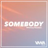 I Wanna Dance With Somebody - (Vana Remix)