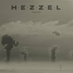 Hezzel - Aftermath - 04 Your Equality